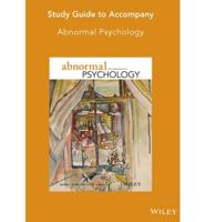 Study Guide to accompany Abnormal Psychology, Fifth Canadian Edition