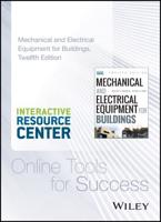 Mechanical and Electrical Equipment for Buildings, 12E With Interactive Resource Center Access Card