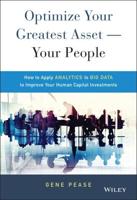 Optimize Your Greatest Asset - Your People