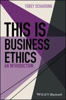 This Is Business Ethics