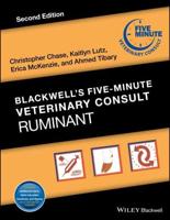 Blackwell's Five-Minute Veterinary Consult. Ruminant