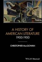 A History of American Literature 1900-1950