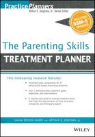 The Parenting Skills Treatment Planner, With DSM-5 Updates