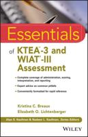Essentials of KTEATM-3 and WIATT-III Assessment