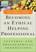 Becoming an Ethical Helping Professional