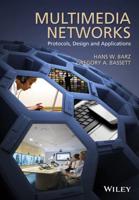 Multimedia Networks and Their Applications
