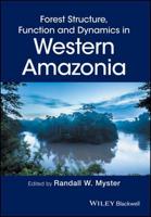 Forest Structure, Function, and Dynamics in Western Amazonia