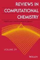 Reviews in Computational Chemistry. Volume 29