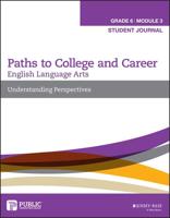 Paths to College and Career Grade 6. Understanding Perspectives