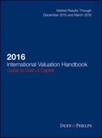 2016 International Valuation Handbook - Guide to Cost of Capital