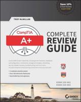 CompTIA A+ Complete Review Guide (Exams 220-901/220-902)