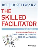 The Skilled Facilitator