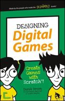 Designing Digital Games