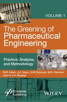 The Greening of Pharmaceutical Engineering