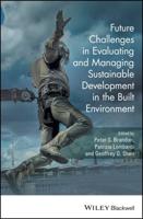 Future Challenges for Sustainable Development Within the Built Environment