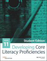Developing Core Literacy Proficiencies. Grade 11