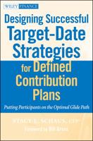 Designing Successful Target-Date Strategies for Defined Contribution Plans