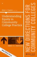Understanding Equity in Community College Practice Number 172
