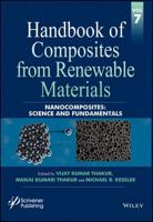 Handbook of Composites from Renewable Materials. Volume 7 Nanocomposites