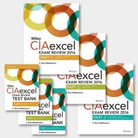 Wiley CIAexcel Exam Review + Test Bank 2016: Complete Set
