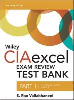 Wiley CIAexcel Exam Review 2016 Test Bank. Part 1 Internal Audit Basics