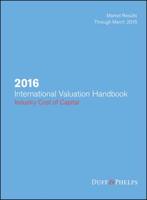 2016 International Valuation Handbook--Industry Cost of Capital