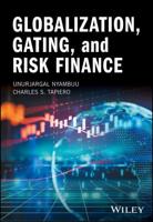 Globalization, Gating and Risk Finance