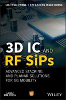 3D IC and RF SiPs