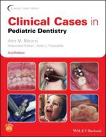 Clinical Cases in Pediatric Dentistry