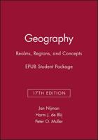 Geography: Realms, Regions, and Concepts, 17E EPUB Student Package