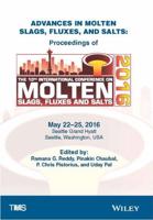 Advances in Molten Slags, Fluxes, and Salts