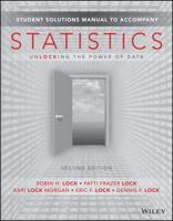 Student Solutions Manual to Accompany Statistics: Unlocking the Power of Data, 2E