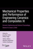 Mechanical Properties and Performance of Engineering Ceramics and Composites XI