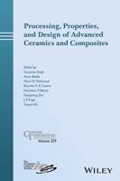 Processing, Properties, and Design of Advanced Ceramics and Composites