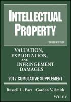 Intellectual Property 2017 Cumulative Supplement