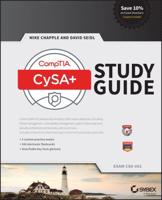 CompTIA Cybersecurity Analyst (CSA+). Exam CS0-001 Study Guide