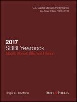 2017 Stocks, Bonds, Bills, and Inflation (SBBI) Yearbook