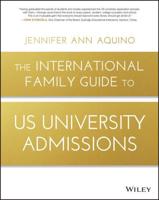 The International Family Guide to US University Admissions