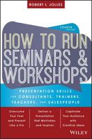 How to Run Seminars & Workshops