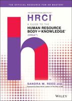 A Guide to the Human Resource Body of Knowledge