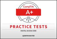 CompTIA A+ Practice Tests Digital Access Code