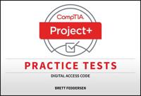CompTIA Project+ Practice Tests Digital Access Code