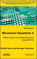 Movement Equations. 2 Mathematical and Methodological Supplements
