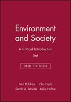 Environment and Society: A Critical Introduction, 2E & Can Science Fix Climate Change? Set