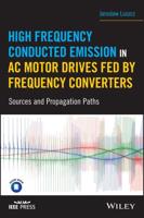 High Frequency Conducted Emission in AC Motor Drives Fed by Frequency Converters