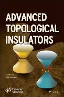 Advanced Tropological Insulator Materials