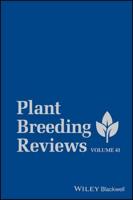Plant Breeding Reviews. Volume 41