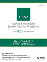 The Official (ISC)2 CISSP CBK Reference