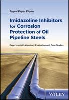 Imidazoline Inhibitors for Corrosion Protection of Oil Pipeline Steels