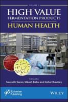 High Value Fermentation Products